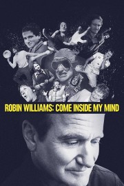 stream free Robin Williams: Come Inside My Mind hd online