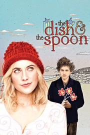 stream free The Dish & the Spoon hd online