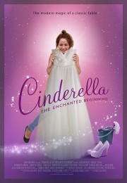 stream free Cinderella: The Enchanted Beginning hd online