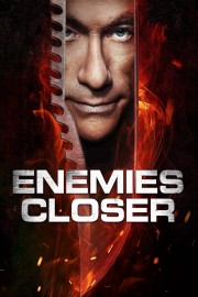 stream free Enemies Closer hd online