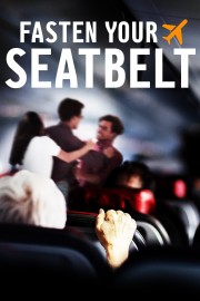 stream free Fasten Your Seatbelt hd online