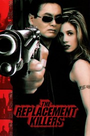 stream free The Replacement Killers hd online