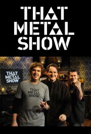 stream free That Metal Show hd online