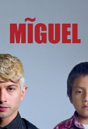 stream free Miguel hd online