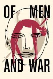 stream free Of Men and War hd online