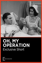 stream free Oh, My Operation hd online