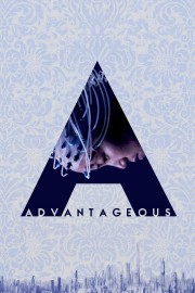 watch Advantageous free online