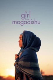 stream free A Girl From Mogadishu hd online