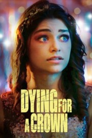 stream free Dying for a Crown hd online