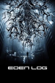 stream free Eden Log hd online