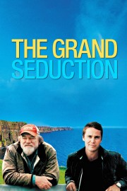 stream free The Grand Seduction hd online