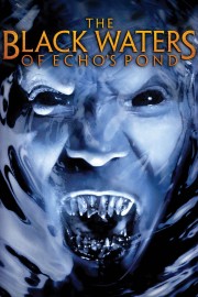 stream free The Black Waters of Echo's Pond hd online