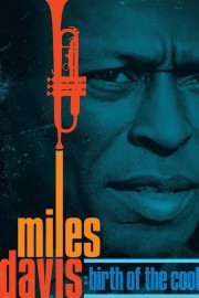 stream free Miles Davis: Birth of the Cool hd online