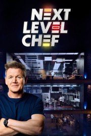 stream free Next Level Chef hd online