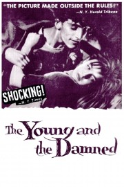 stream free The Young and the Damned hd online