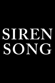 stream free Siren Song hd online