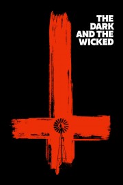 stream free The Dark and the Wicked hd online