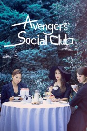 stream free Avengers Social Club hd online