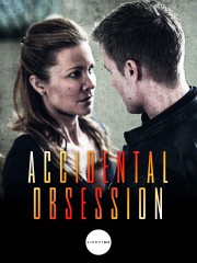 stream free Accidental Obsession hd online