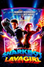 stream free The Adventures of Sharkboy and Lavagirl hd online