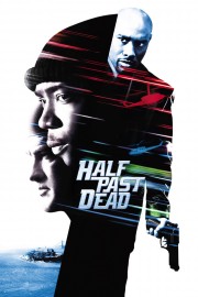 stream free Half Past Dead hd online