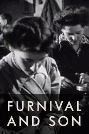 watch Furnival and Son movies free online