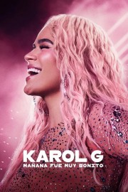 Karol G: Tomorrow Was Beautiful watch Karol G: Tomorrow Was Beautiful free online