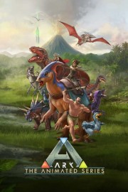 stream free ARK: The Animated Series hd online