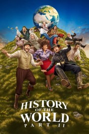 stream free History of the World, Part II hd online