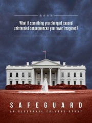 stream free Safeguard: An Electoral College Story hd online