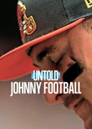 stream free Untold: Johnny Football hd online