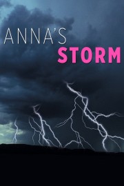 stream free Anna's Storm hd online