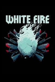 stream free White Fire hd online