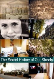 stream free The Secret History of Our Streets hd online