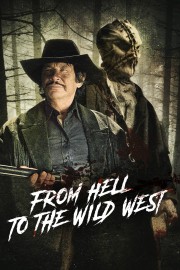 stream free From Hell to the Wild West hd online