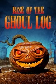 stream free Rise of the Ghoul Log hd online