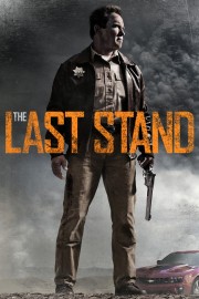 stream free The Last Stand hd online