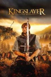 stream free Kingslayer hd online