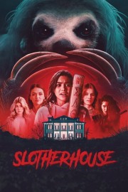 stream free Slotherhouse hd online