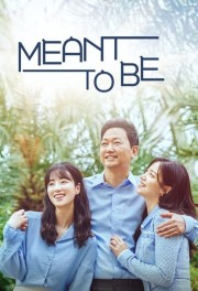 stream free Meant To Be hd online