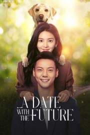 stream free A Date With the Future hd online