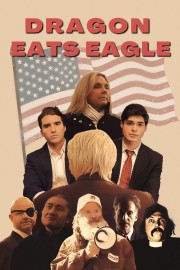 stream free Dragon Eats Eagle hd online