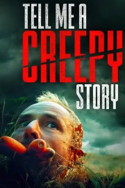 stream free Tell Me a Creepy Story hd online