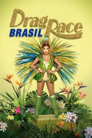 stream free Drag Race Brazil hd online