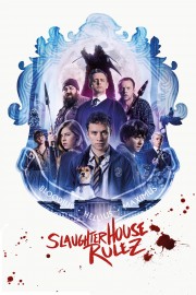 stream free Slaughterhouse Rulez hd online