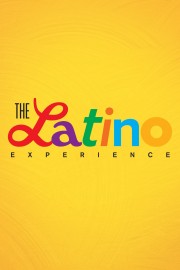 stream free The Latino Experience hd online