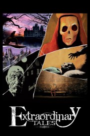 stream free Extraordinary Tales hd online