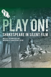 stream free Play On!  Shakespeare in Silent Film hd online