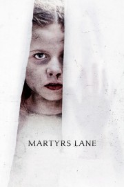 stream free Martyrs Lane hd online