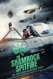 stream free The Shamrock Spitfire hd online